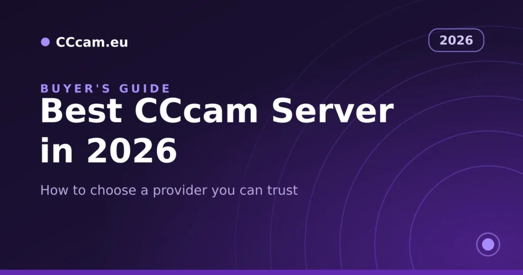 Best CCcam Server in 2026: How to Choose (Honest Buyer's Guide) 1 Best CCcam server in 2026 buyer's guide cover