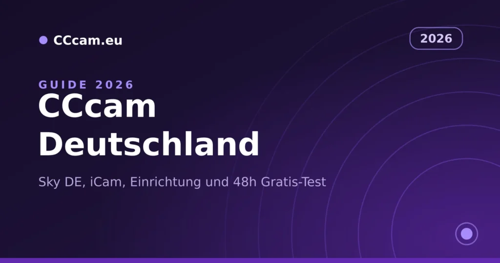cccam deutschland - kompletter Guide zu CCcam Servern für Deutschland 2026